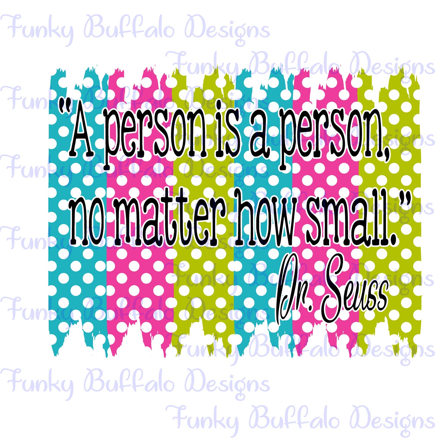 Dr Seuss A Person is a Person