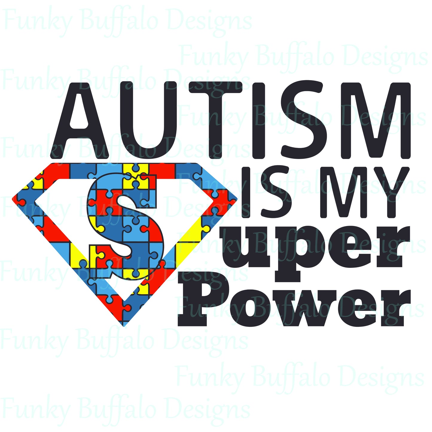 Autism is my Super Power