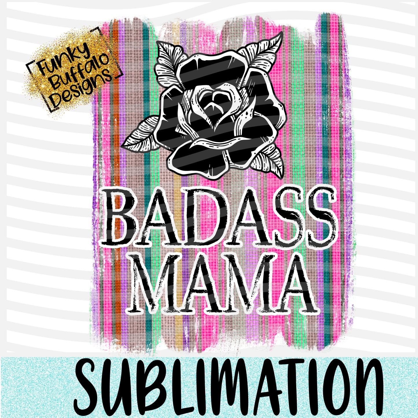 Badass Mama