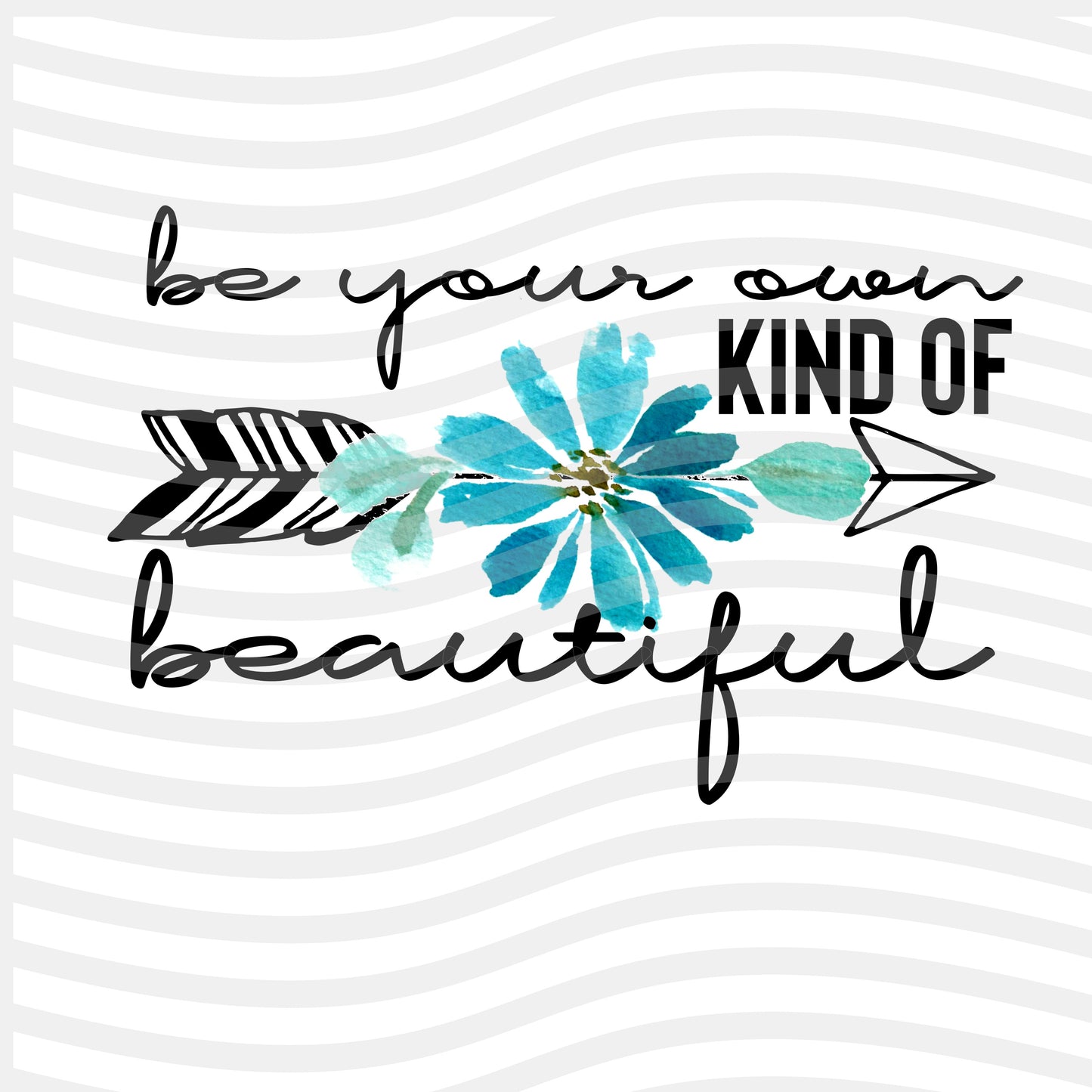 Be Your Own