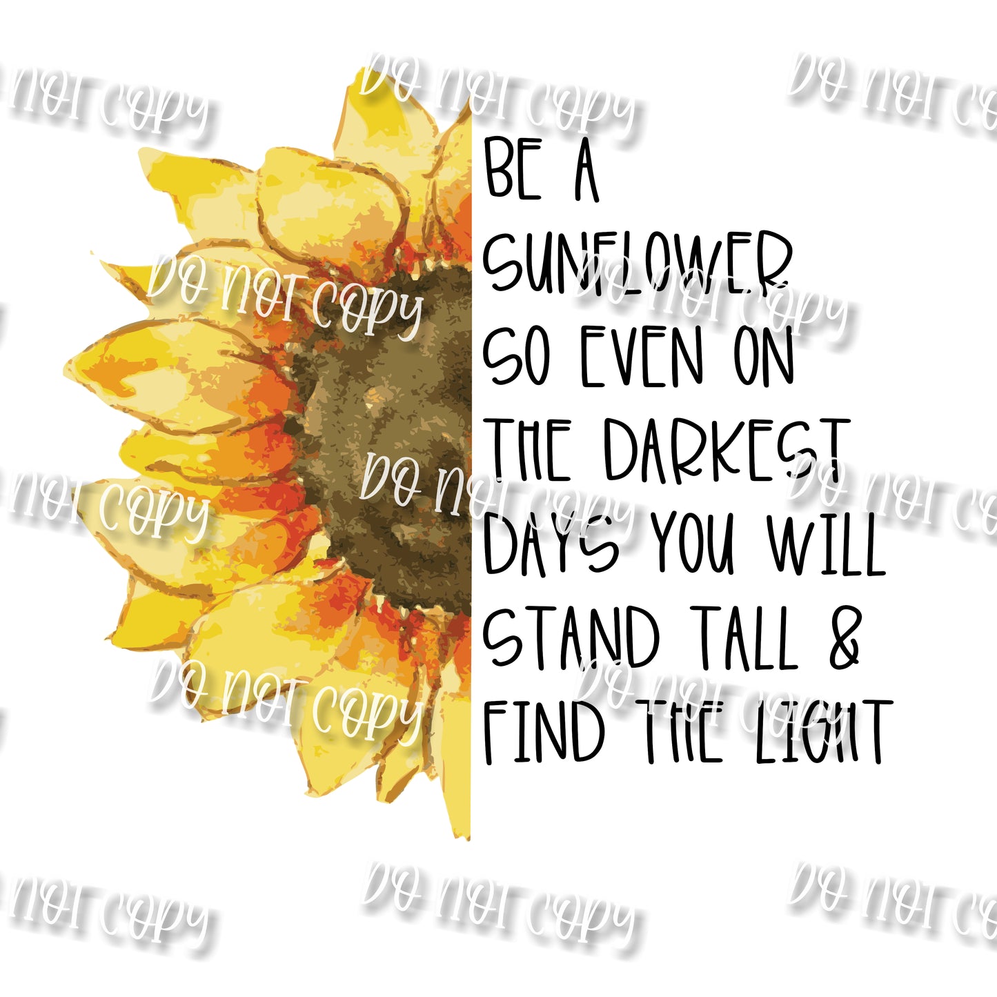 Be A Sunflower 2