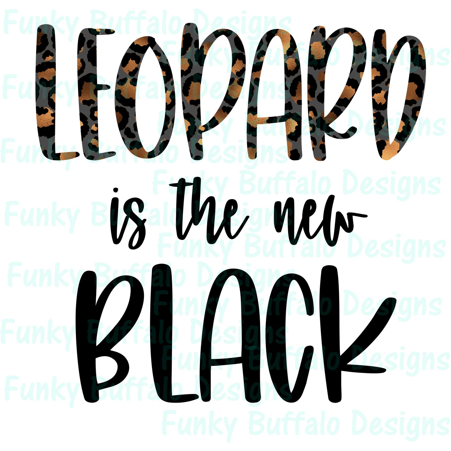 Leopard is the new black