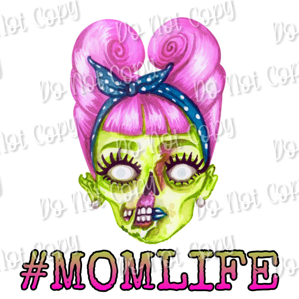 Mom Life Zombie Sublimation