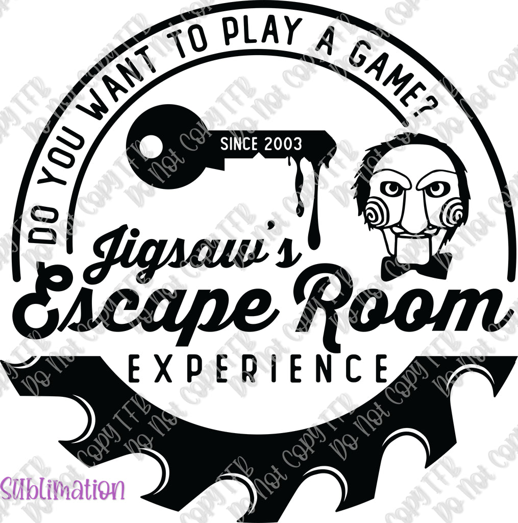 Jigsaw's Escape Room Sublimation Funky Buffalo Designs