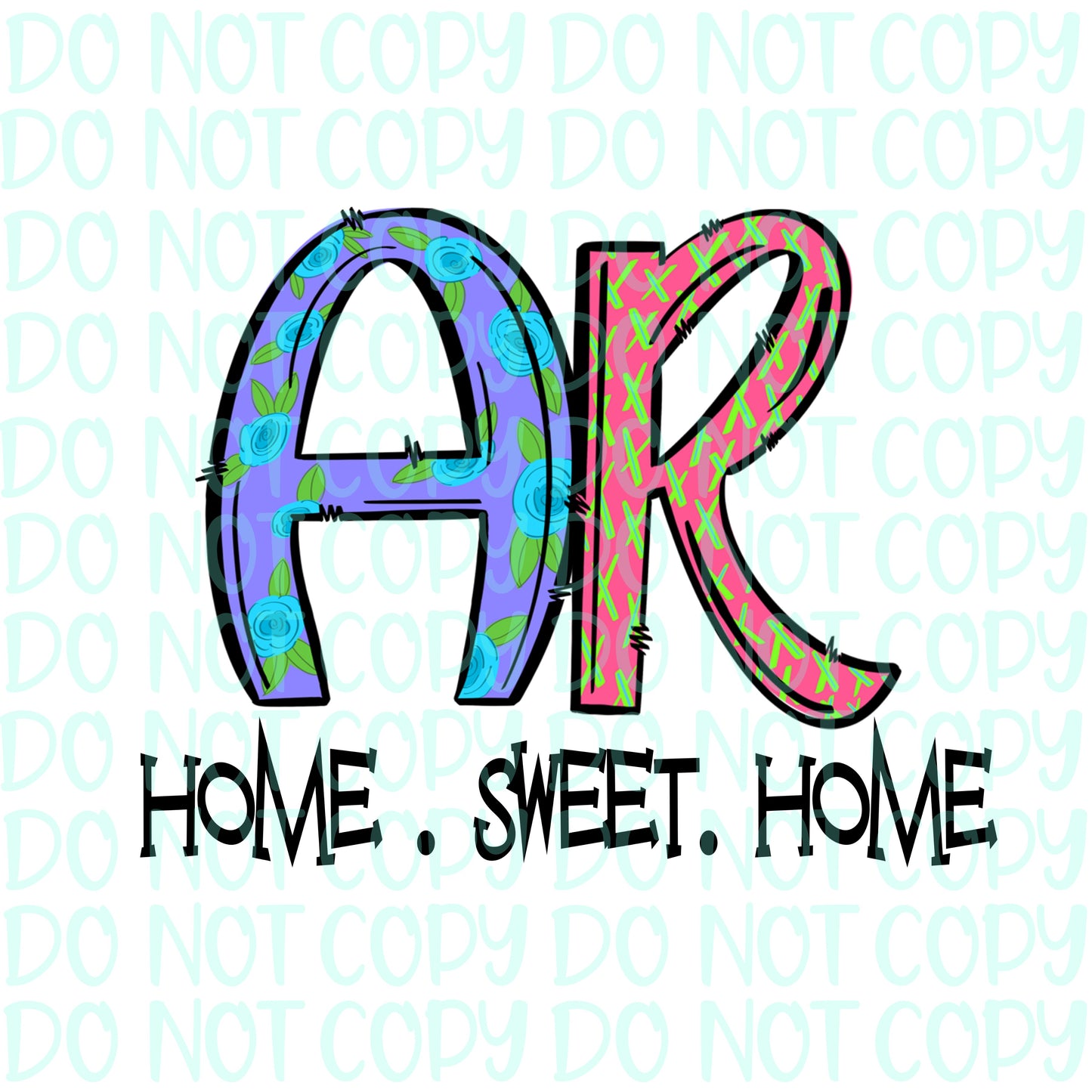 AR Home Sweet Home Sublimation