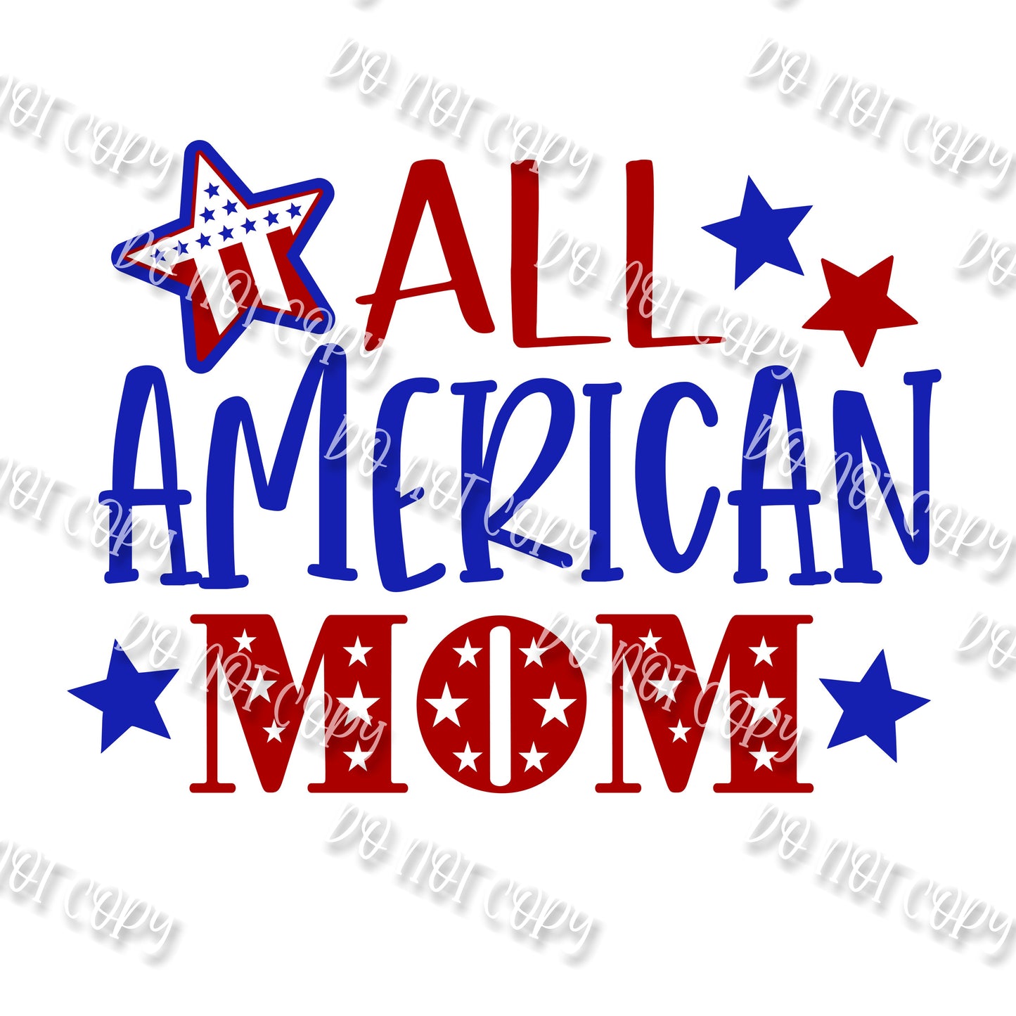 All American Mom Sublimation
