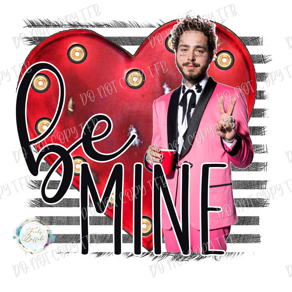 Be Mine Post Malone Sublimation