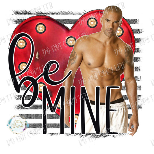 Be Mine Shemar Moore Sublimation