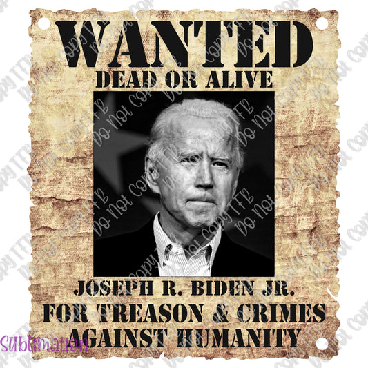 Biden Wanted Poster Sublimation Print