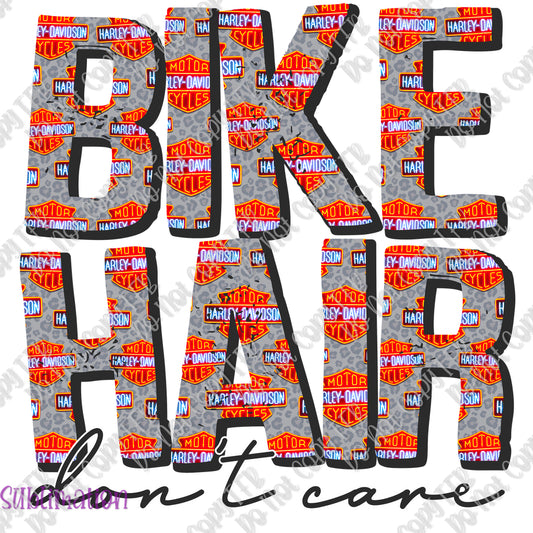 Bike Hair Don't Care Sublimation