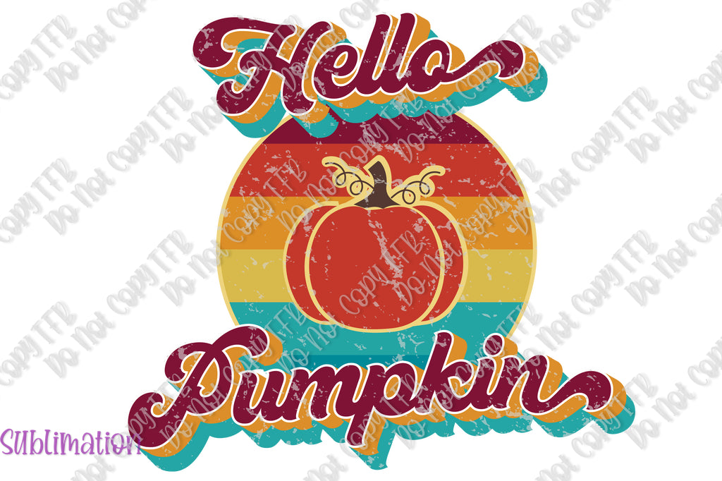 Hello Pumpkin Sublimation