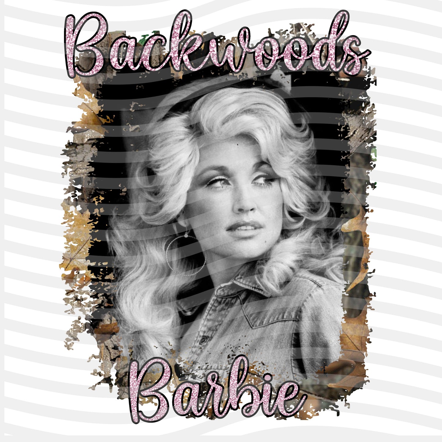 Backwoods Barbie Sublimation Print