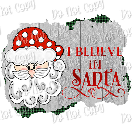 Believe in Santa Sublimation