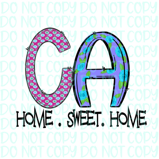 CA Home Sweet Home Sublimation