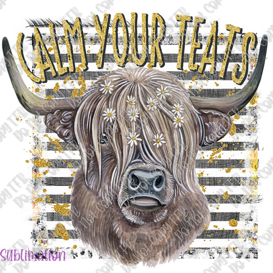 Calm Your Teats Sublimation