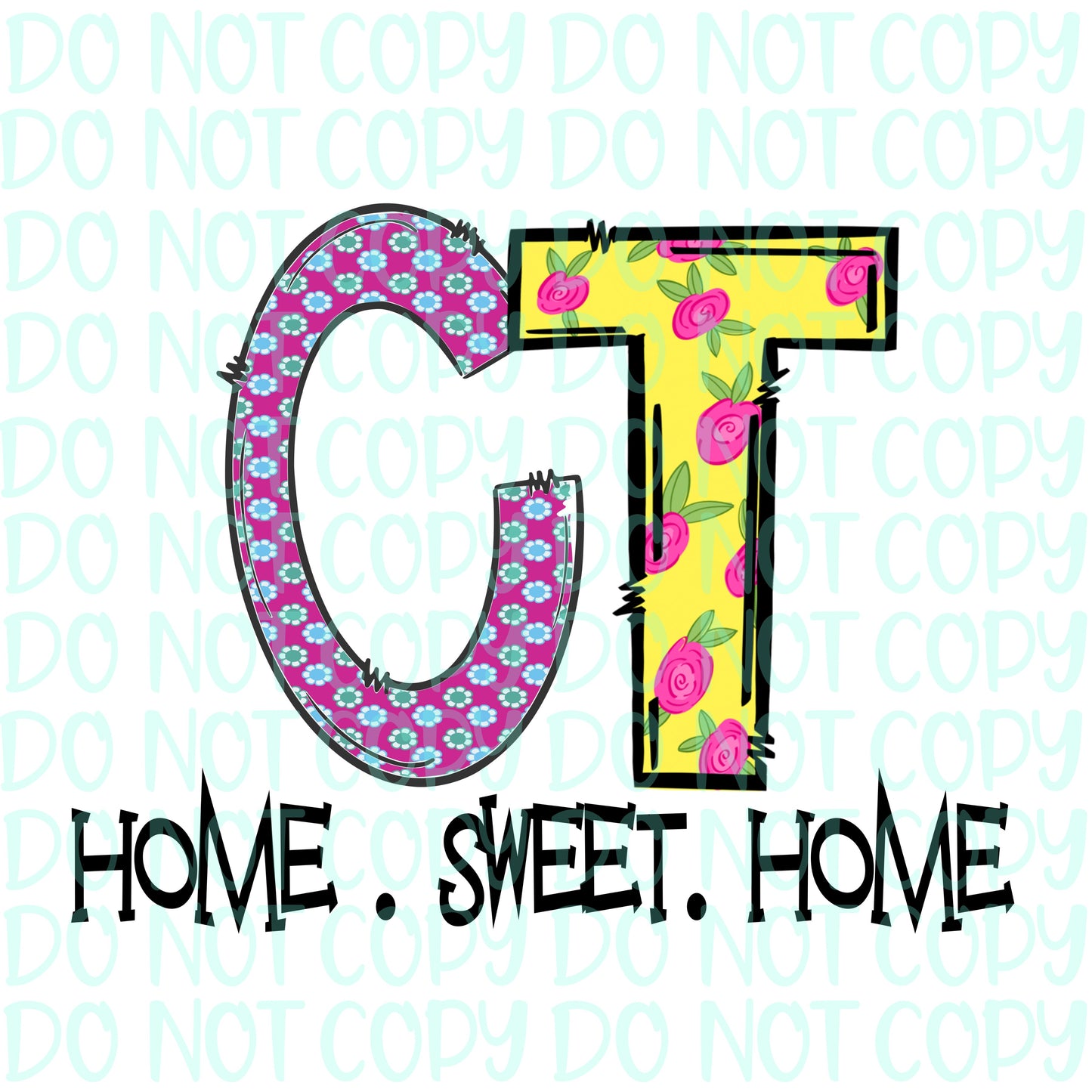 CT Home Sweet Home Sublimation