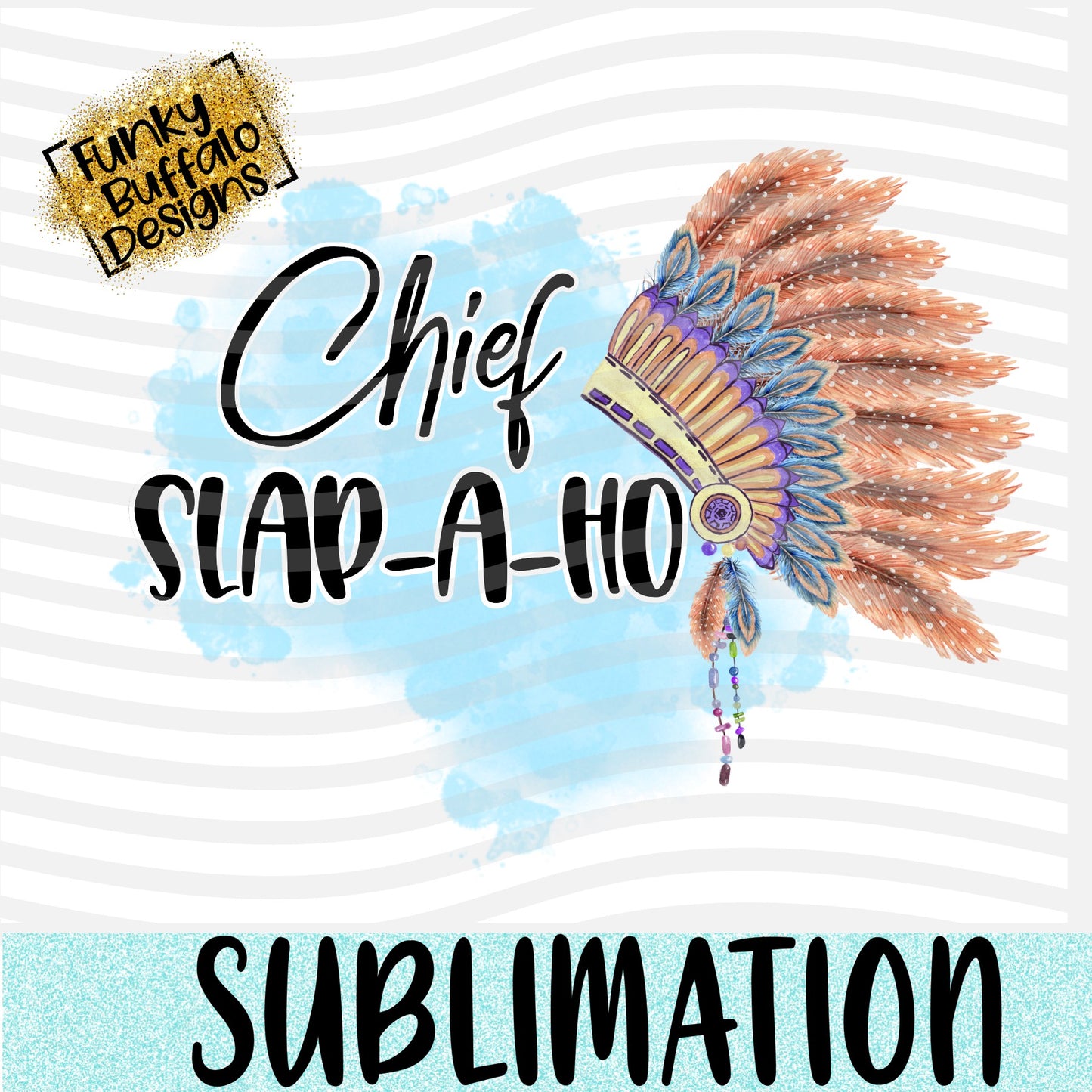 Slap a Hoe Sublimation