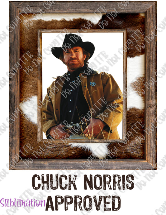 Chuck Norris Approved Sublimation
