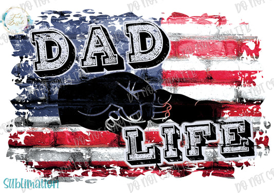 Dad Life Flag Sublimation Prints