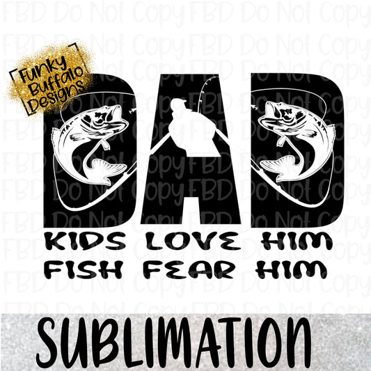Dad Fish Sublimation
