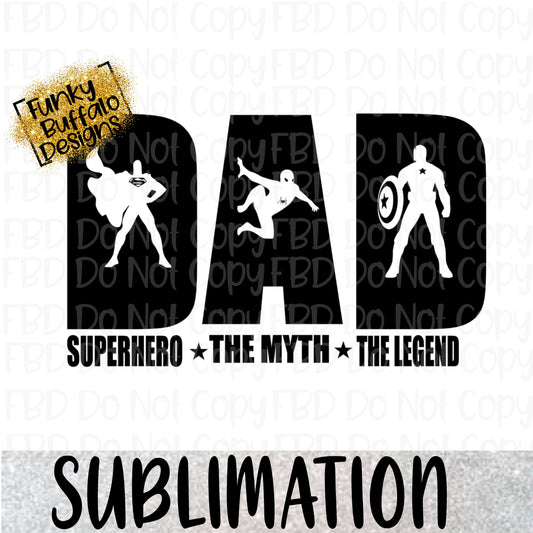 Dad Superhero Sublimation