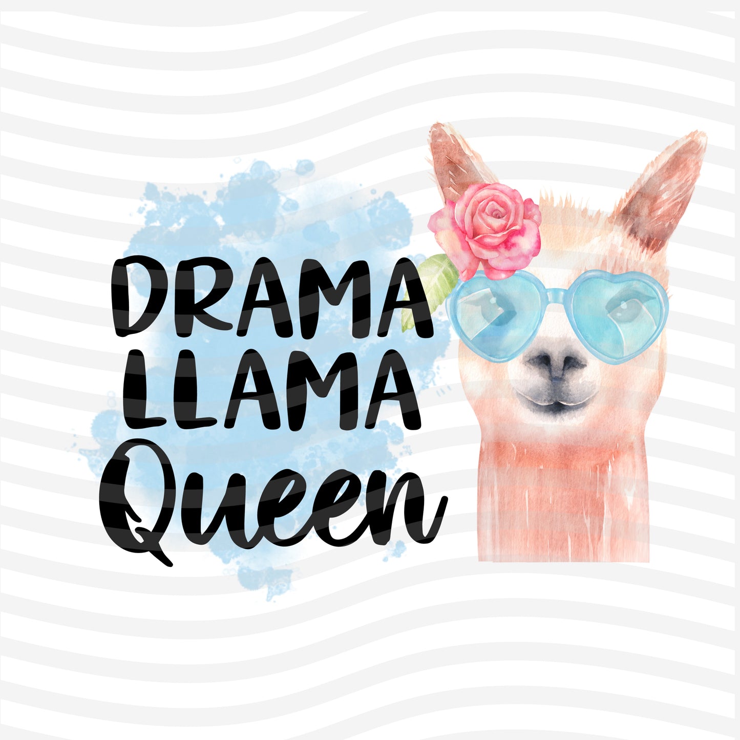 Drama Llama Queen