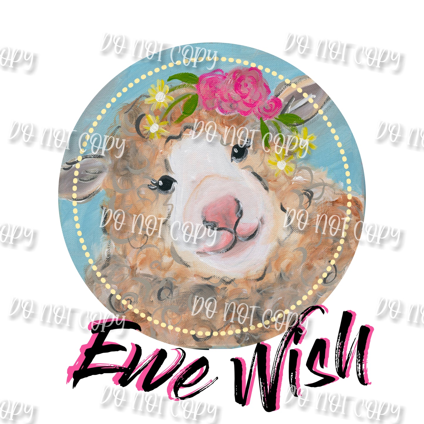 Ewe Wish Sublimation