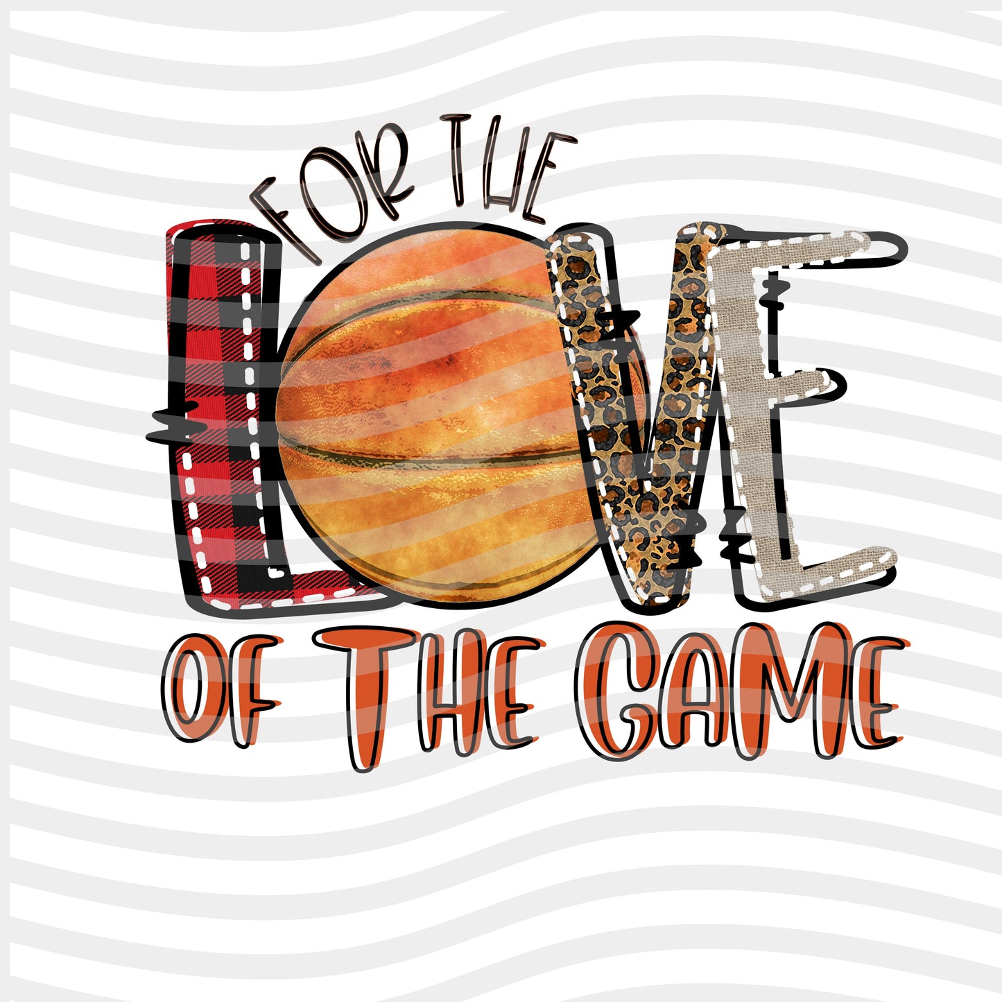 For the Love of the Game Basketball