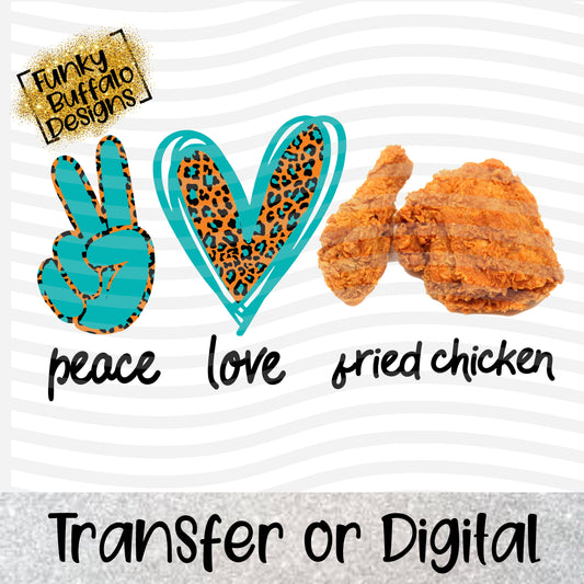 Peace Love Fried Chicken