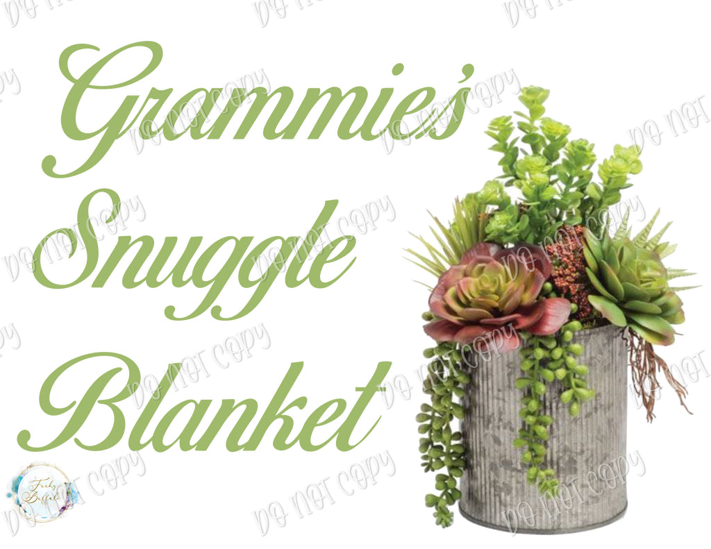 Grammie's Snuggle Blanket Sublimation