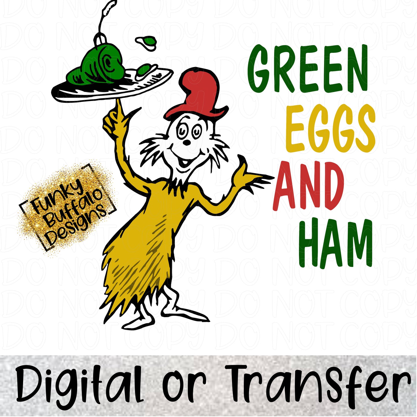Green Eggs and Ham Sublimation