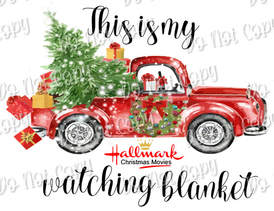 Hallmark Movie Watching Blanket Sublimation