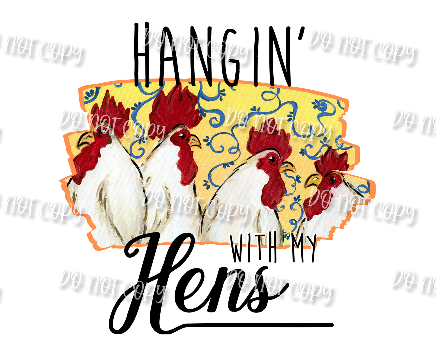 Hangin' with my hens