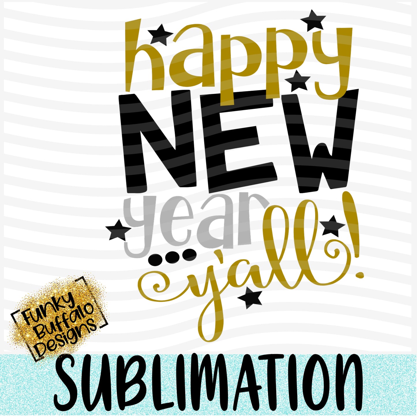 Happy New Year Y'all