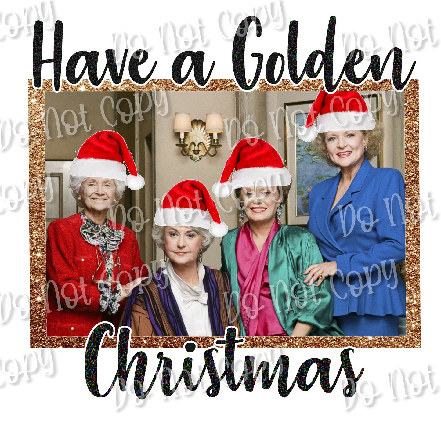 Have A Golden Christmas Sublimation