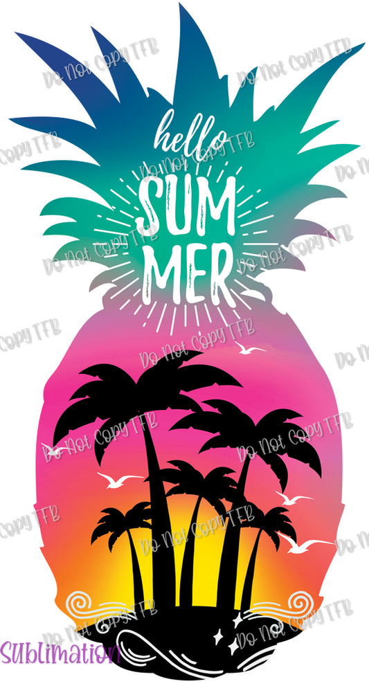 Hello Summer Pineapple Sublimation