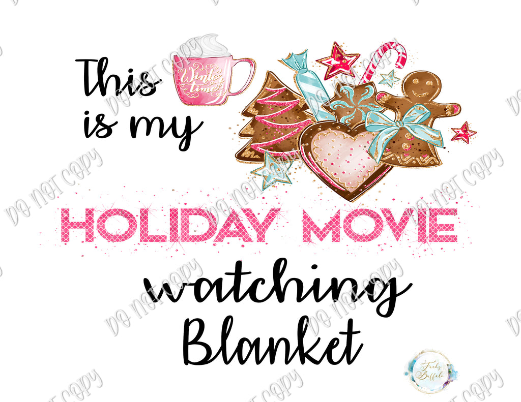 Holiday Movie Watching Blanket Sublimation