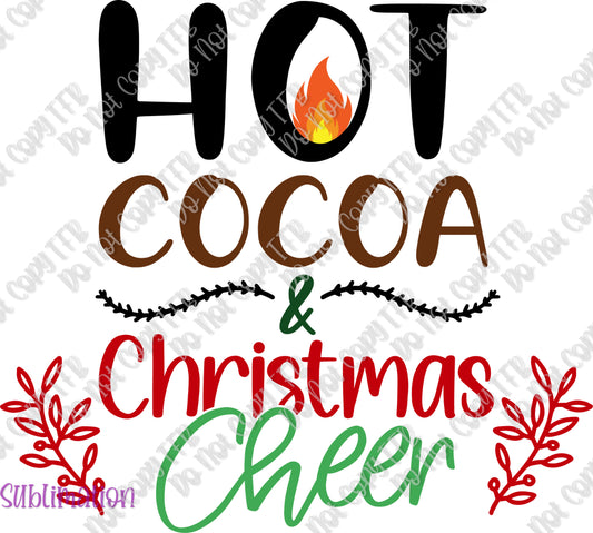 Hot Cocoa and Christmas Cheer Sublimation