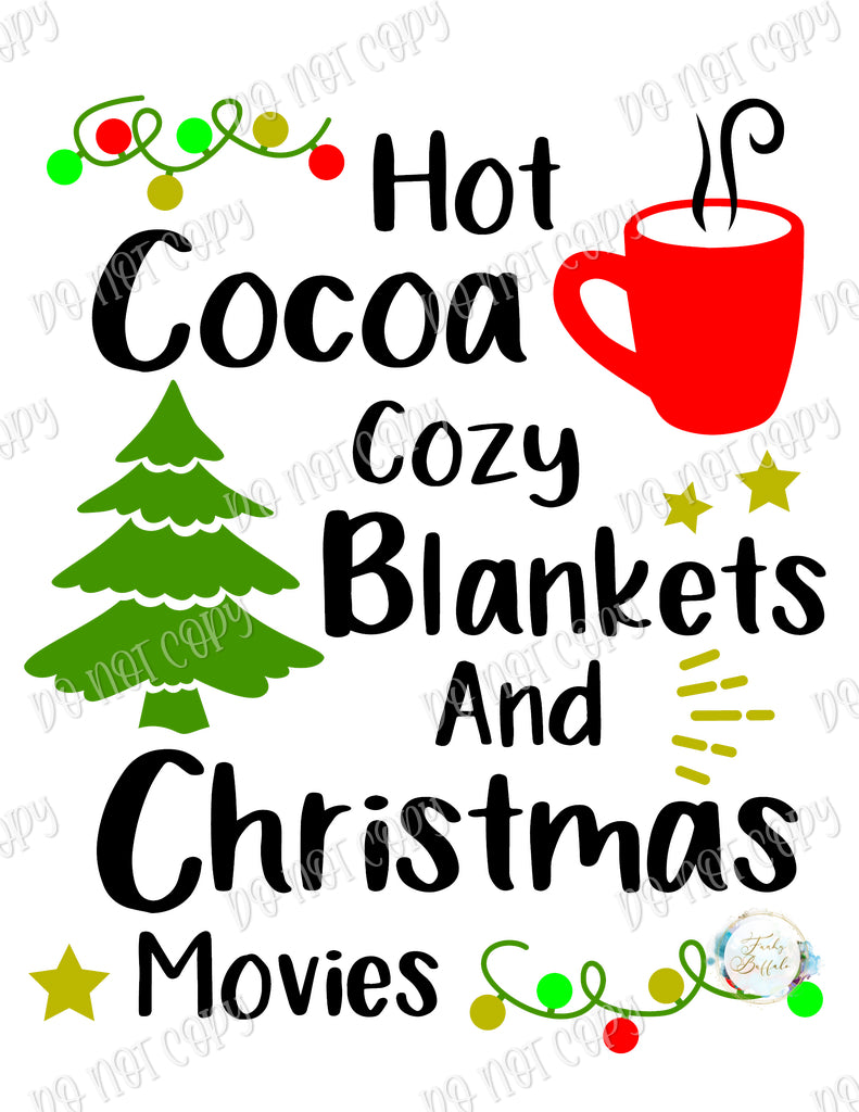 Hot Cocoa and Cozy Blankets Sublimation