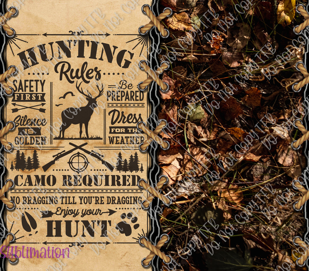 Hunting Rules 20oz Skinny Straight Sublimation