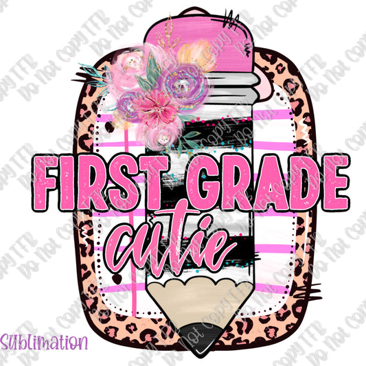 First Grade Cutie Sublimation