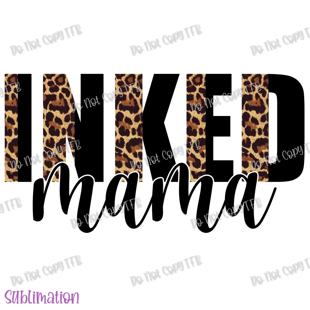 Inked Mama Sublimation