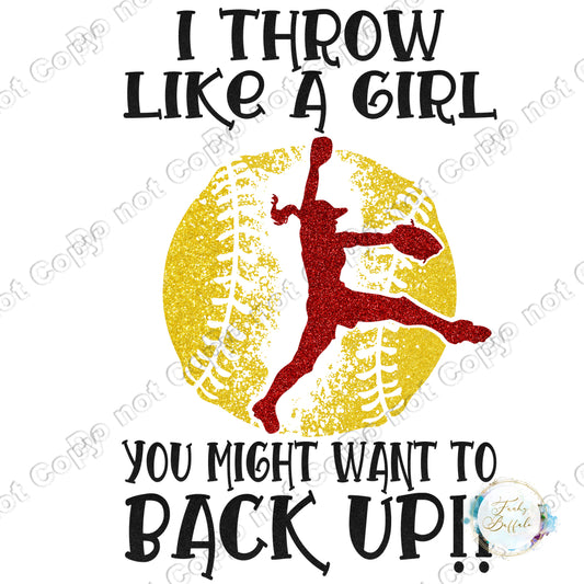 I Throw Like A Girl 2 Sublimation