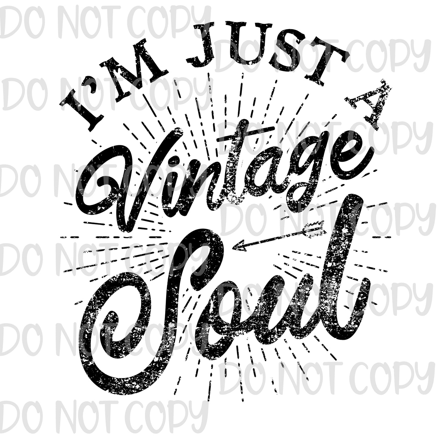 I'm Just a Vintage