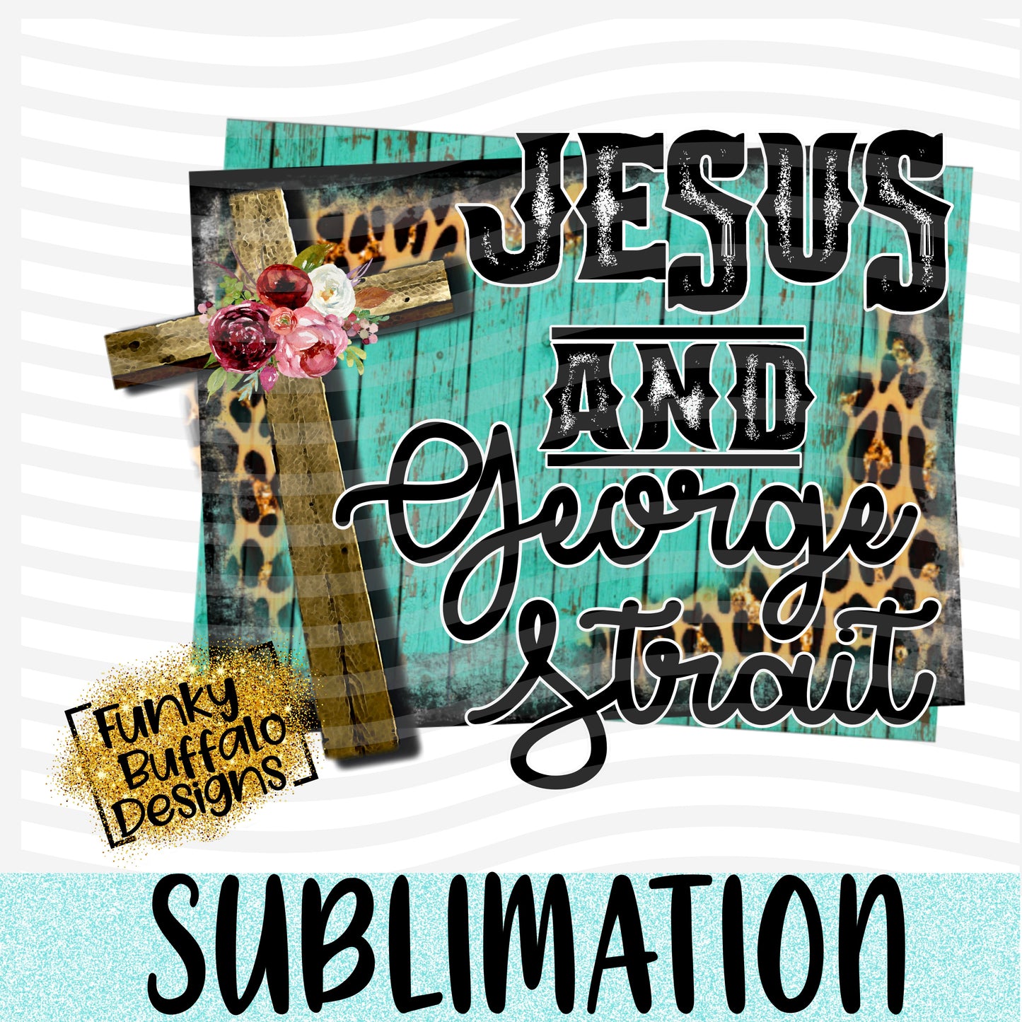 Jesus and George Strait Sublimation