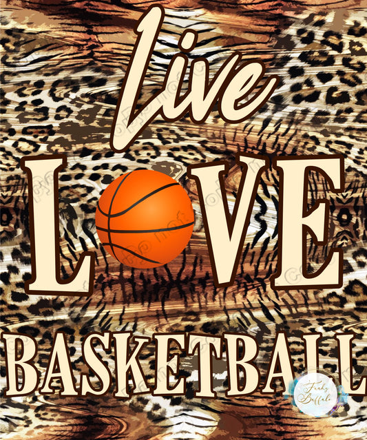 Live Love BBall Animal Sublimation