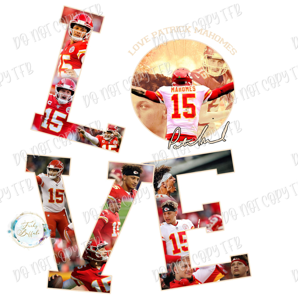 Love Patrick Mahomes Sublimation