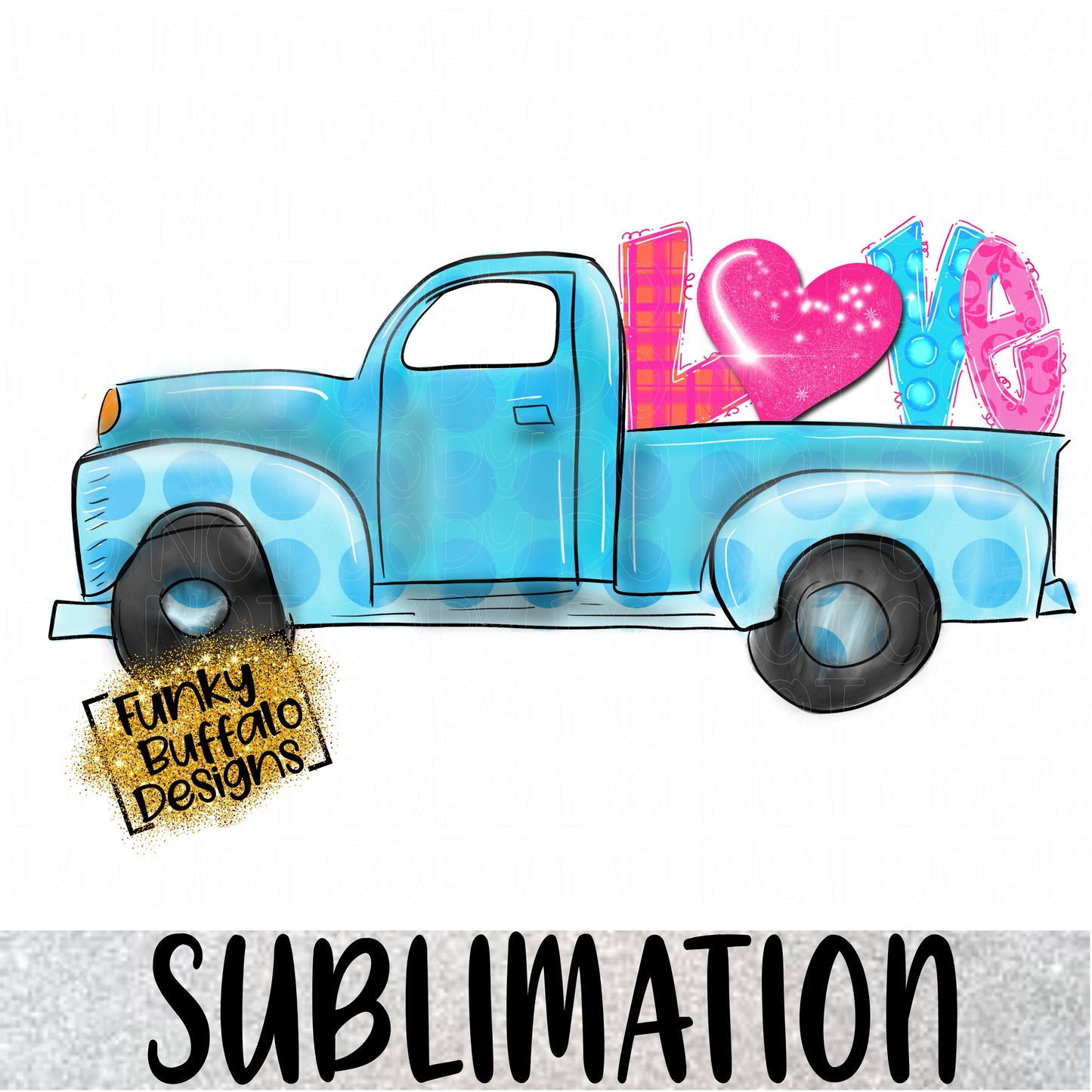 Love Truck 2 Sublimation