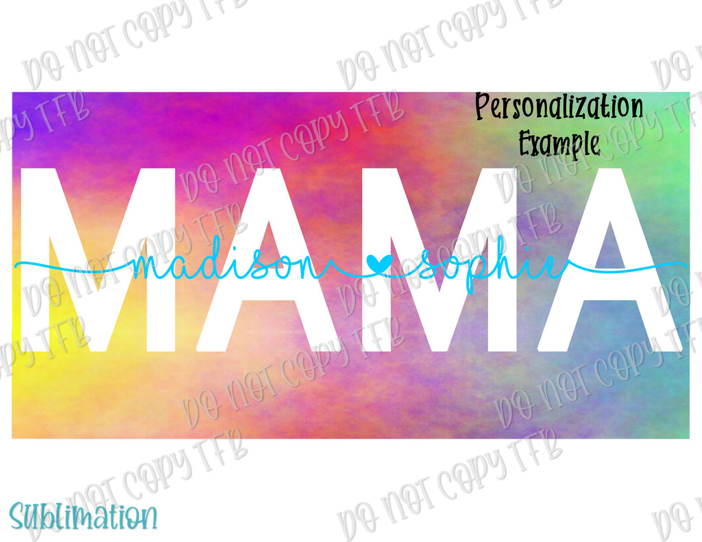 Mama/Mini Colorburst Sublimation