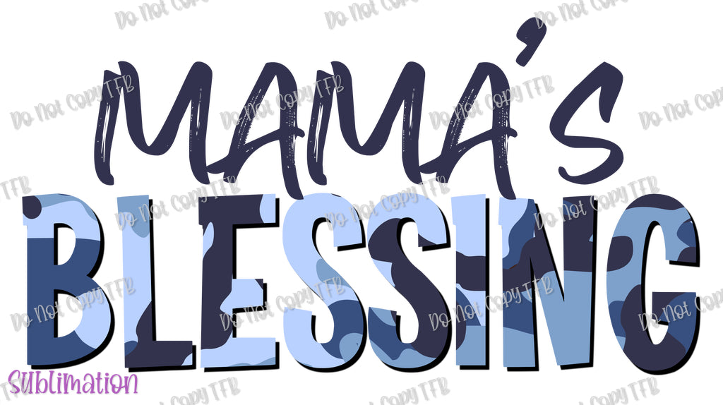 Blessed Blue Camo Mama/Mini Sublimation